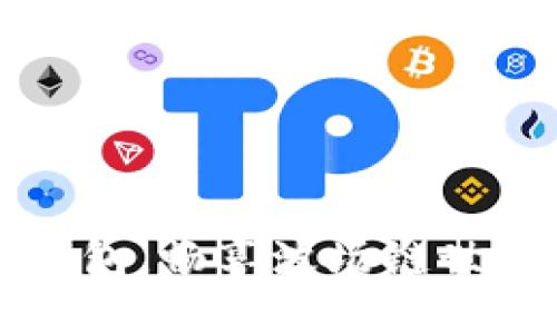 轻松下载TP钱包，畅享波场链世界的无限可能